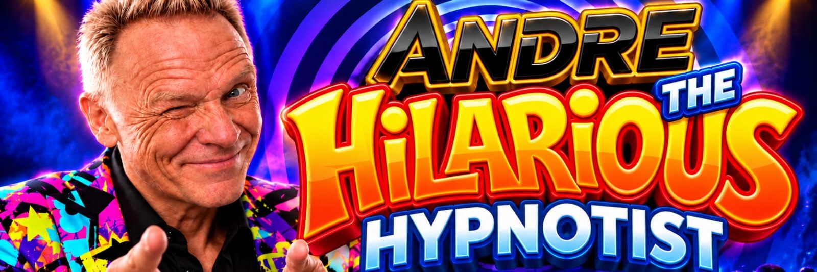 Andre The Hilarious Hypnotist
