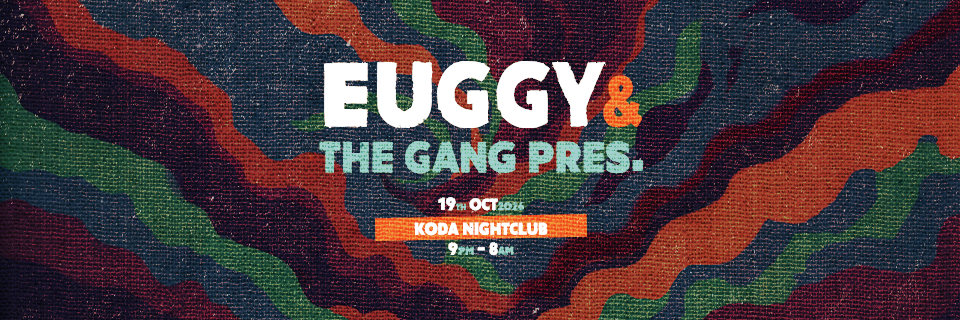 Euggy & The Gang Pres. Hero's Day.