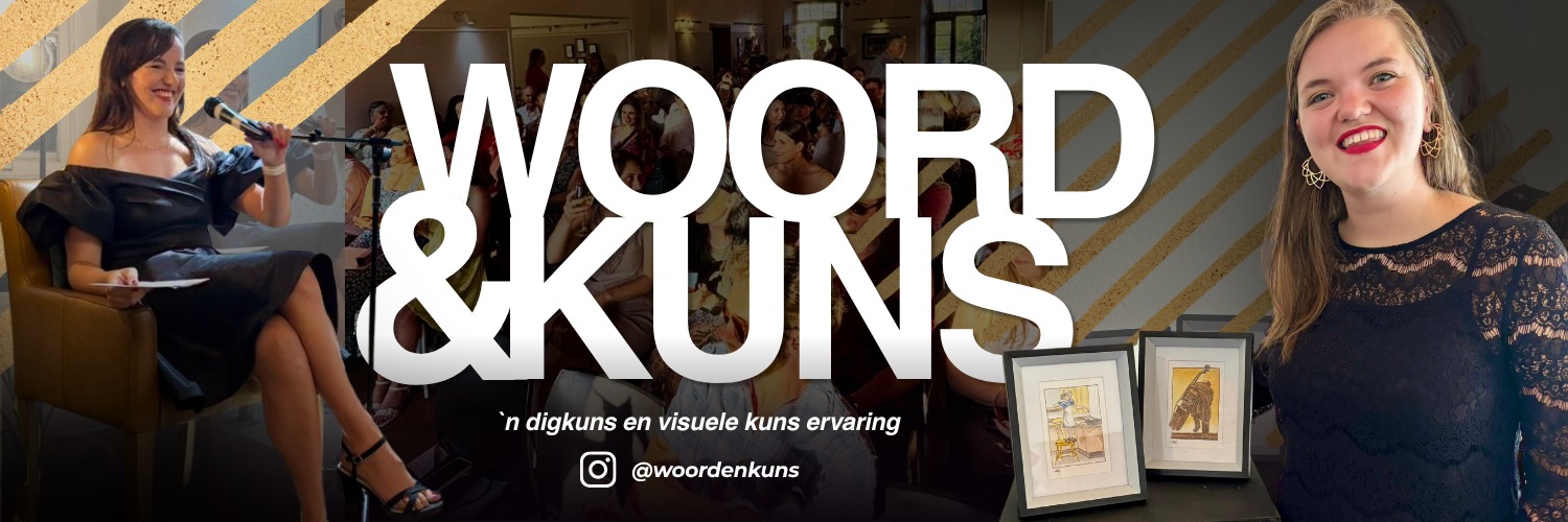 WOORD en KUNS: `n digkuns en visuele kuns ervaring