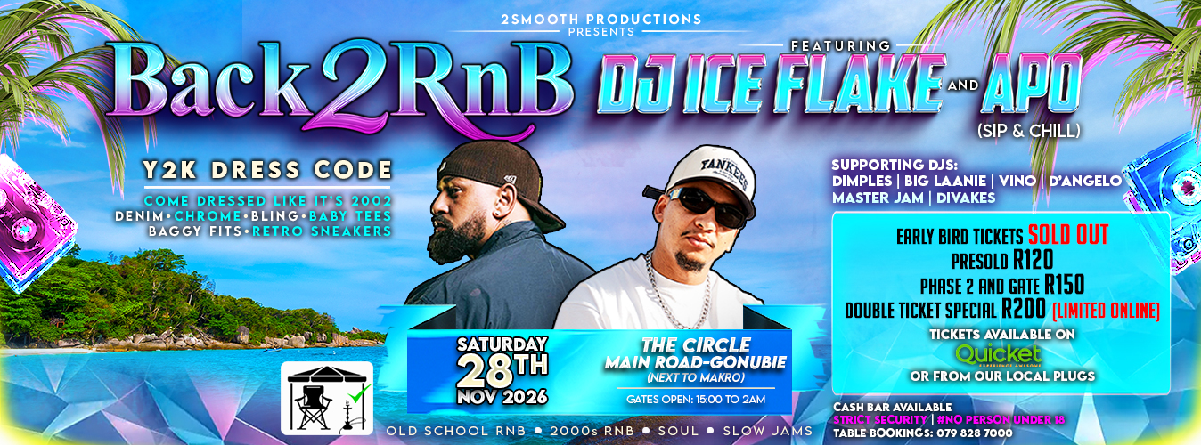 Back2RnB with ICE Flake and APO (Sip N Chill)