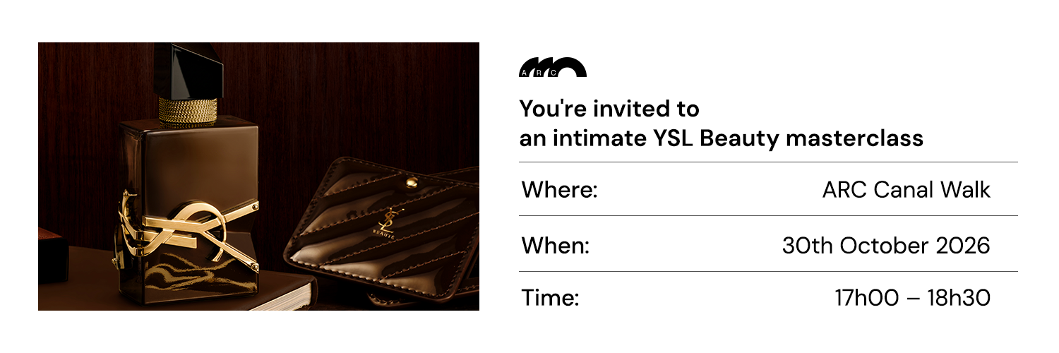 ARC X YSL Masterclass Roadshow_ARC Canal Walk 30th October 2026