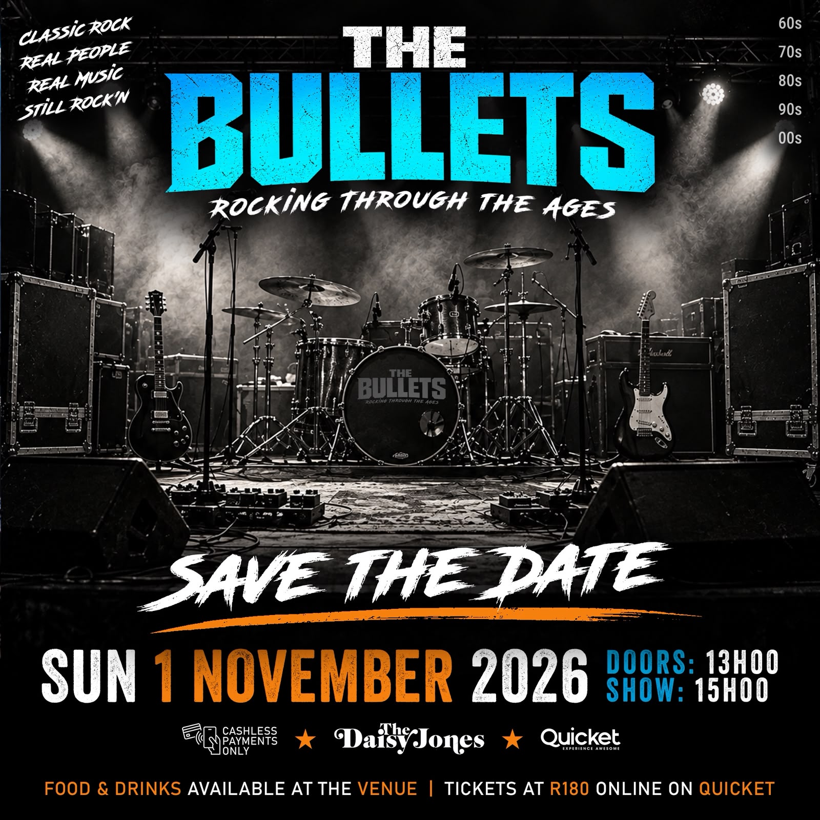 The Bullets live at Daisy Jones