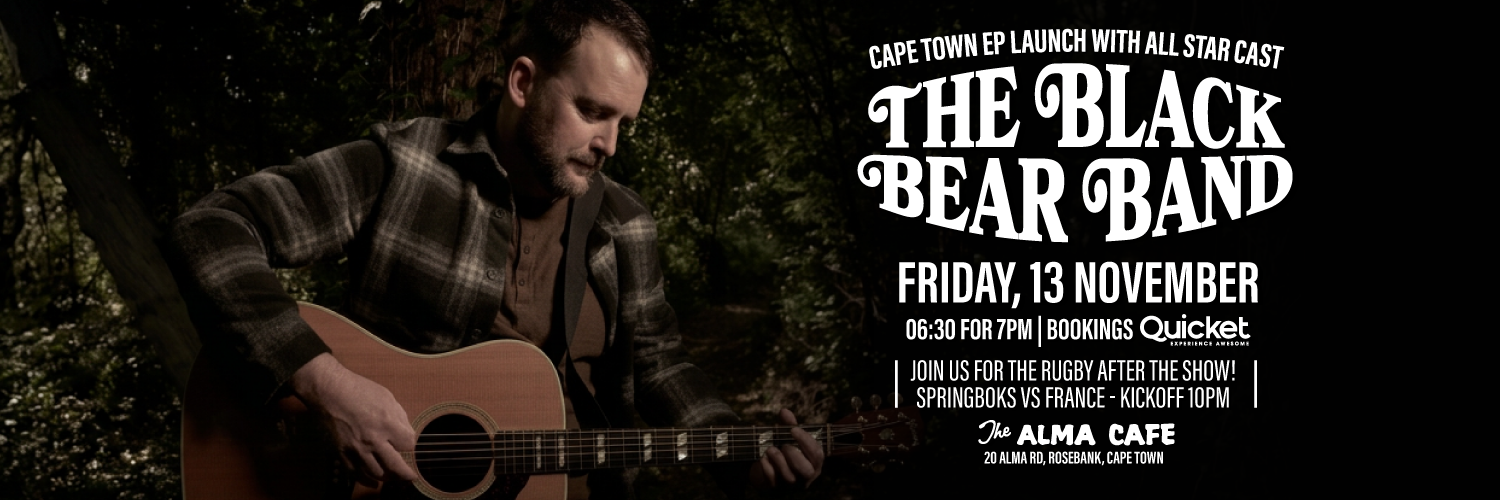 Black Bear EP Launch (and Springboks vs France)