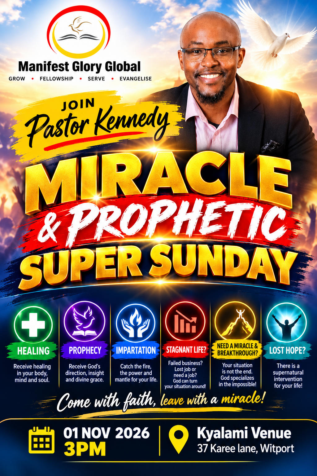 Miracle & Prophetic Super Sunday
