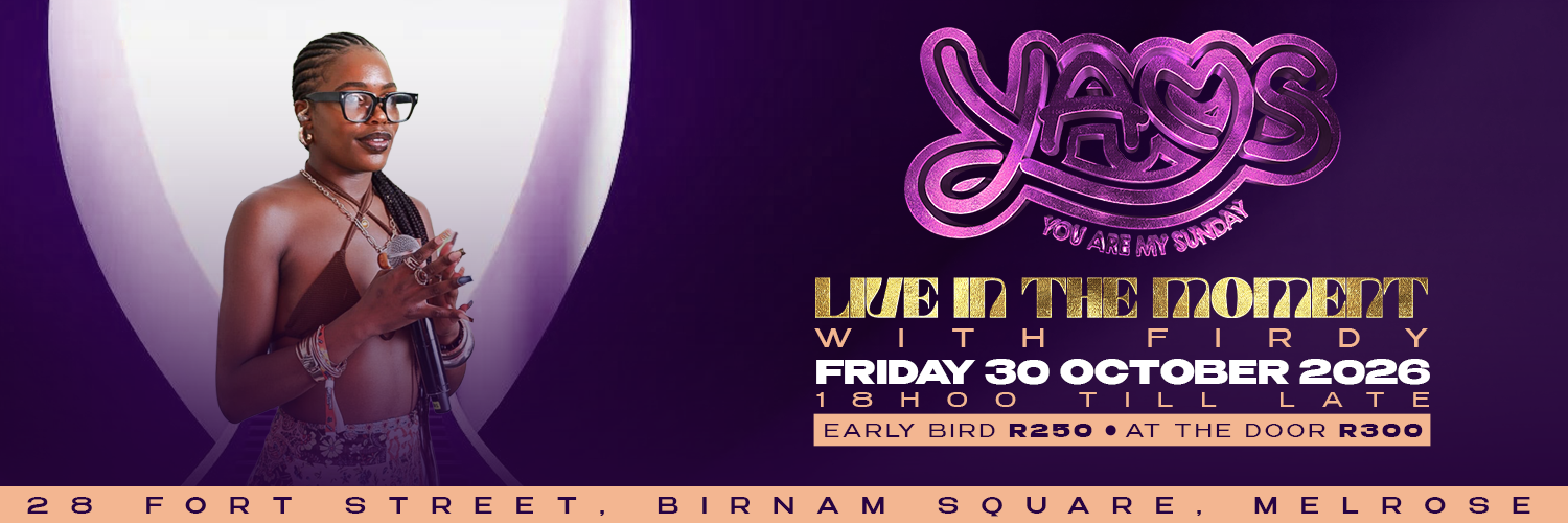 YAMS - LIVE IN THE MOMENT presents FIRDY
