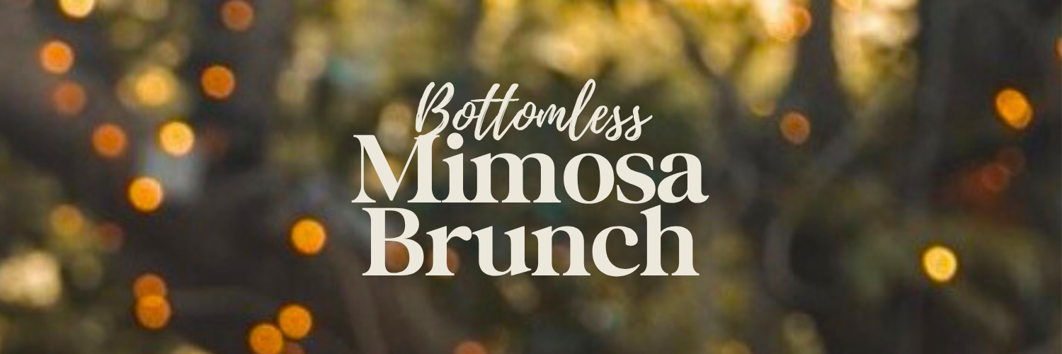 Bottomless Mimosa Brunch