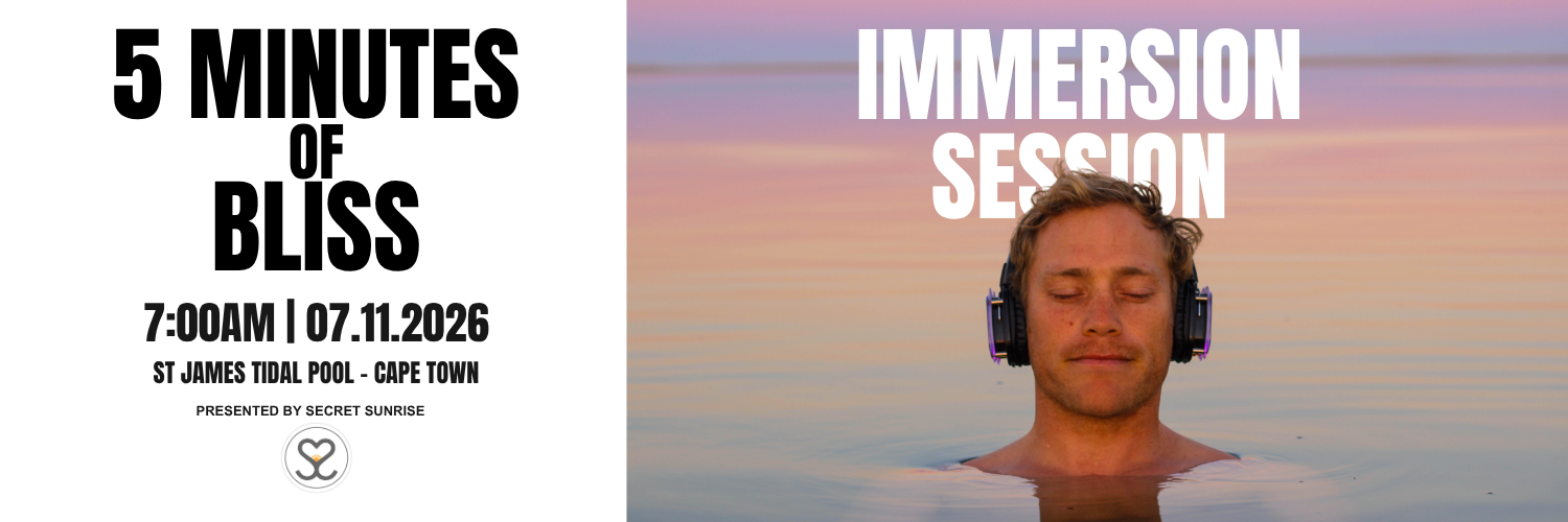 IMMERSION series | 5 minutes of bliss | Secret Sunrise Cape Town