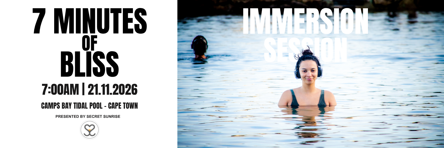IMMERSION series | 7 minutes of bliss | Secret Sunrise Cape Town