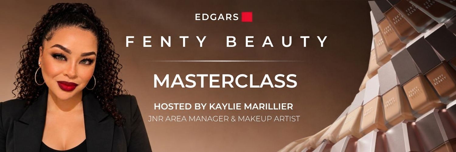 EDGARS BEAUTY X FENTY BEAUTY (CANAL WALK)