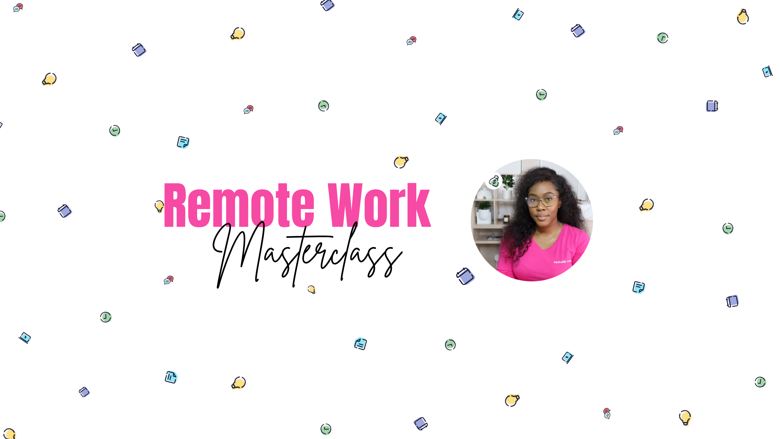 Remote Work masterclass (1 November 2026)
