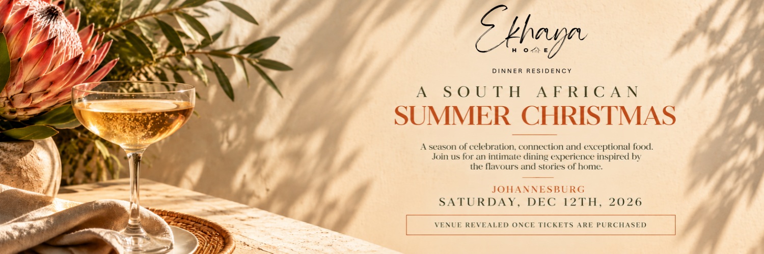 Ekhaya Dinner Residency | A South African Summer Christmas