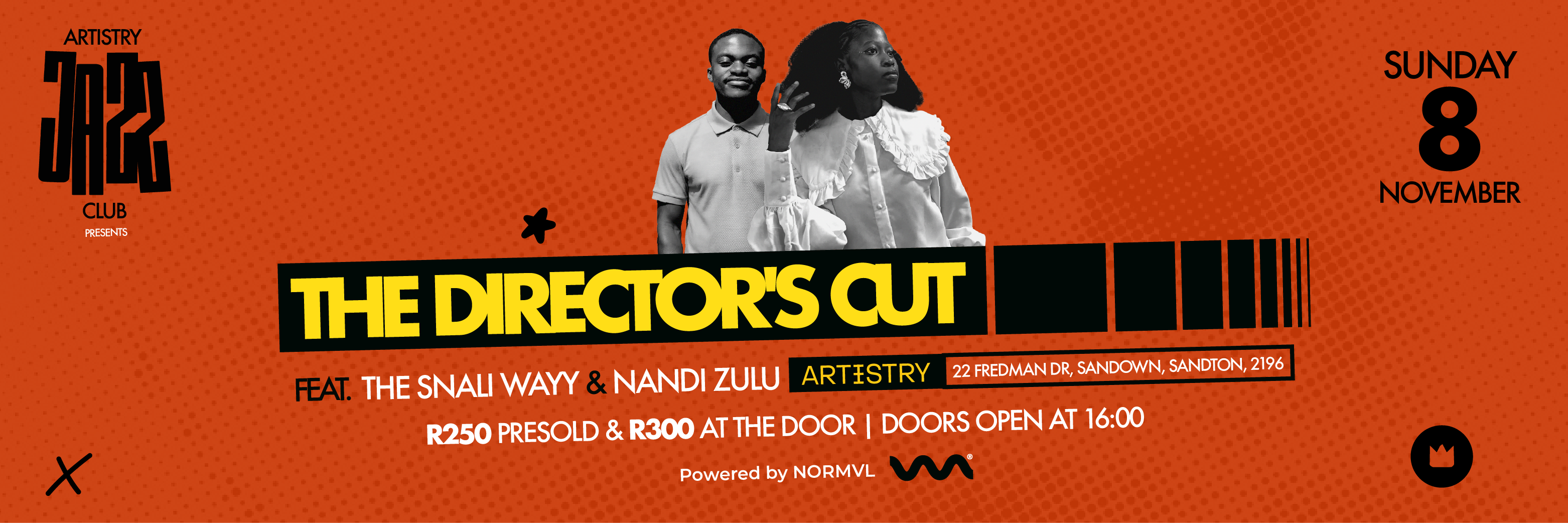 THE DIRECTOR’S CUT Feat. The Snali Wayy & Nandi Zulu
