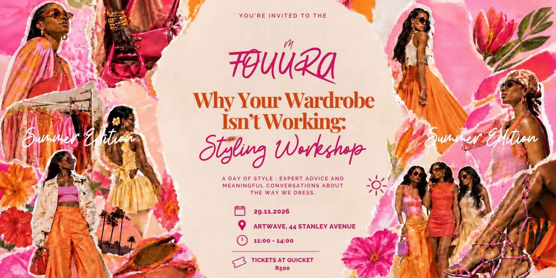 Why your wardrobe is not working. A Fouura Styling Workshop