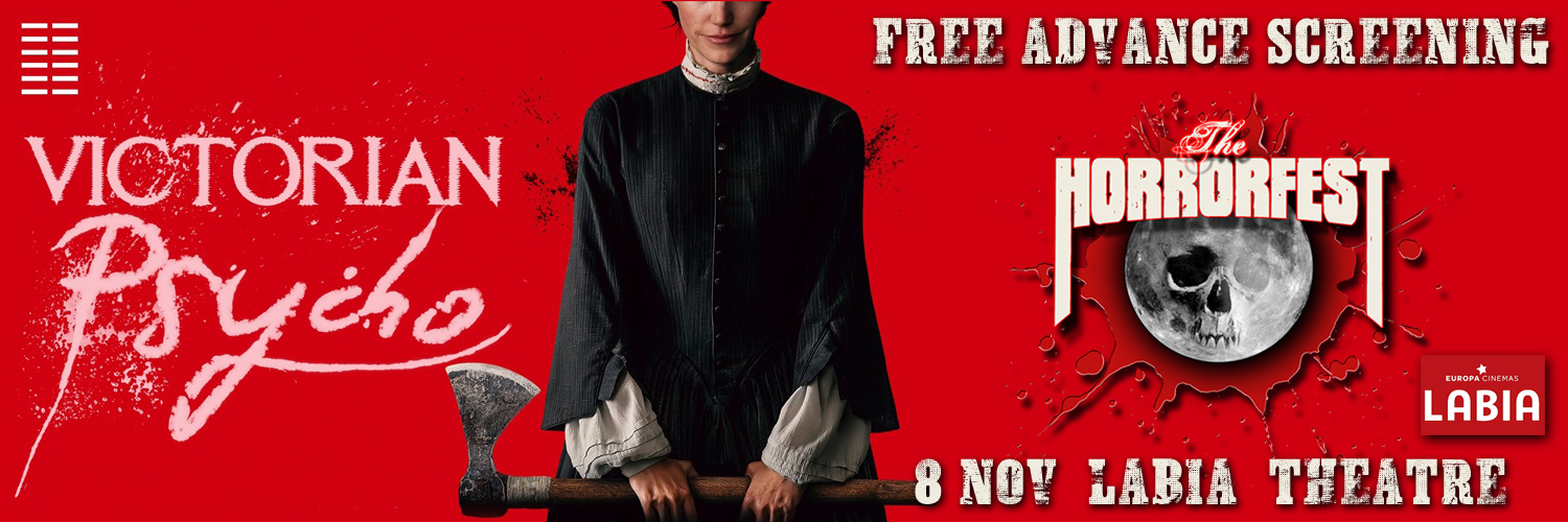 VICTORIAN PSYCHO (free advance screening)