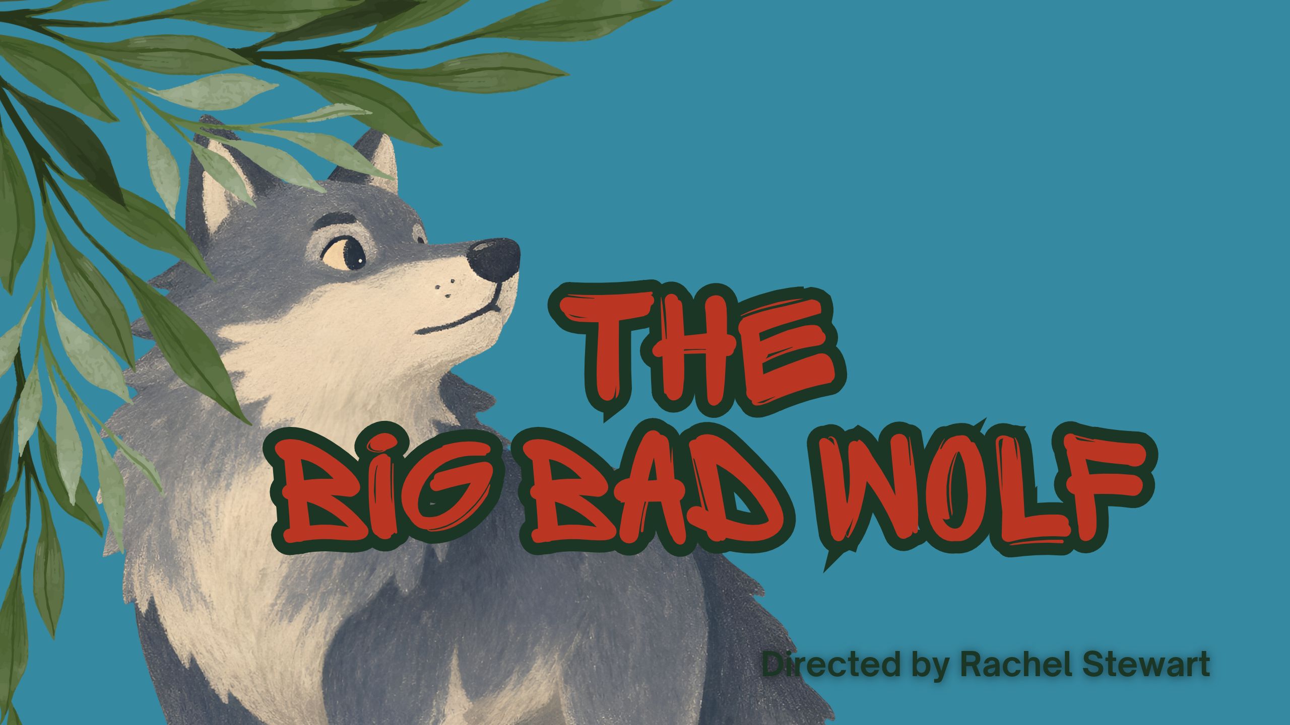 The Big Bad Wolf
