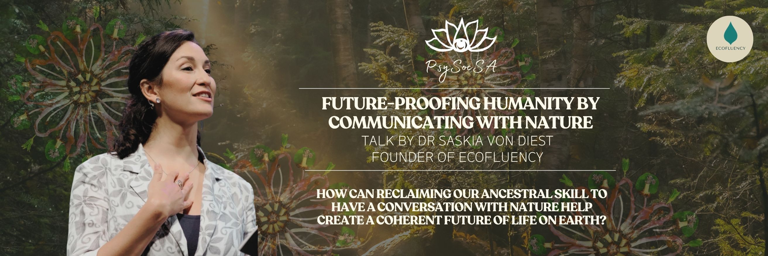 Future-proofing humanity by communicating with Nature
