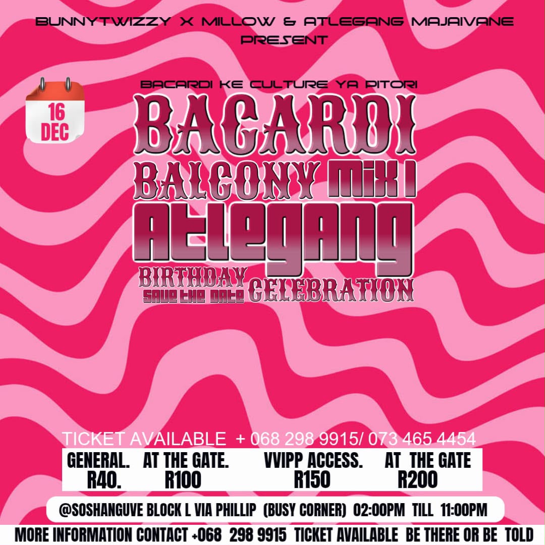 BACADI BALCONY MIX |ATLEGANG'S BIRTHDAY