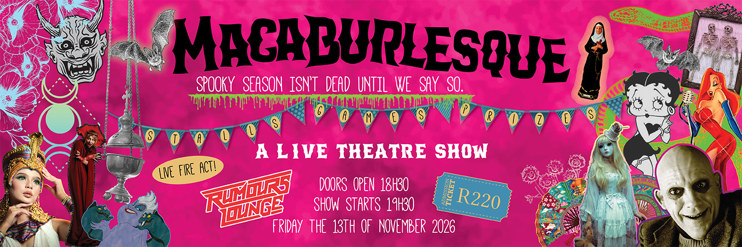 Macaburlesque - Theatre and Carnival Macabre
