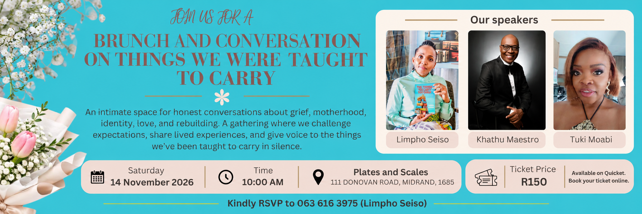 BRUNCH AND CONVERSATION  ON THINGS WE WERE TAUGHT TO CARRY