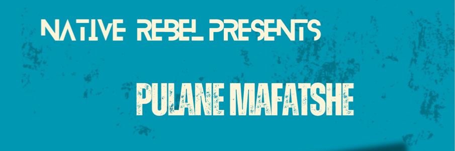 Pulane Mafatse Live
