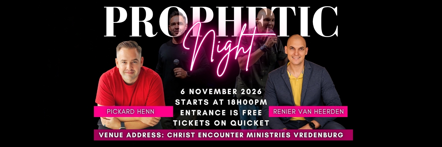 Prophetic Night with Pickard Henn & Renier van Heerden