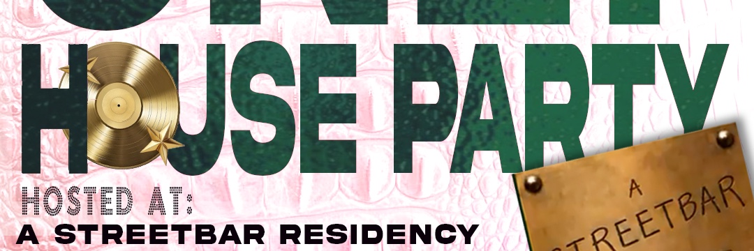 NO INVITE X STREETBAR RESIDENCE PARTY