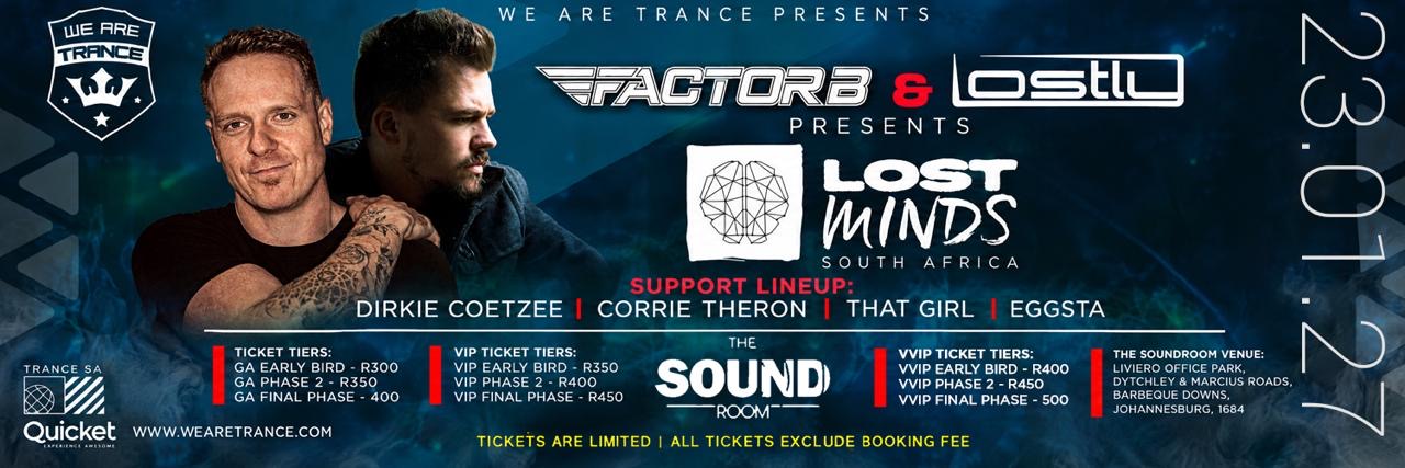 Factor B & Lostly presents Lost Minds South Africa
