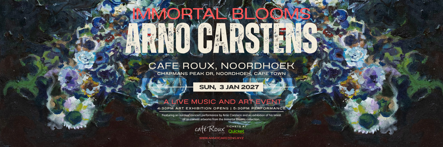 Arno Carstens Live | Immortal Blooms Music and Art Event at café Roux - A Summer Outdoor Concert