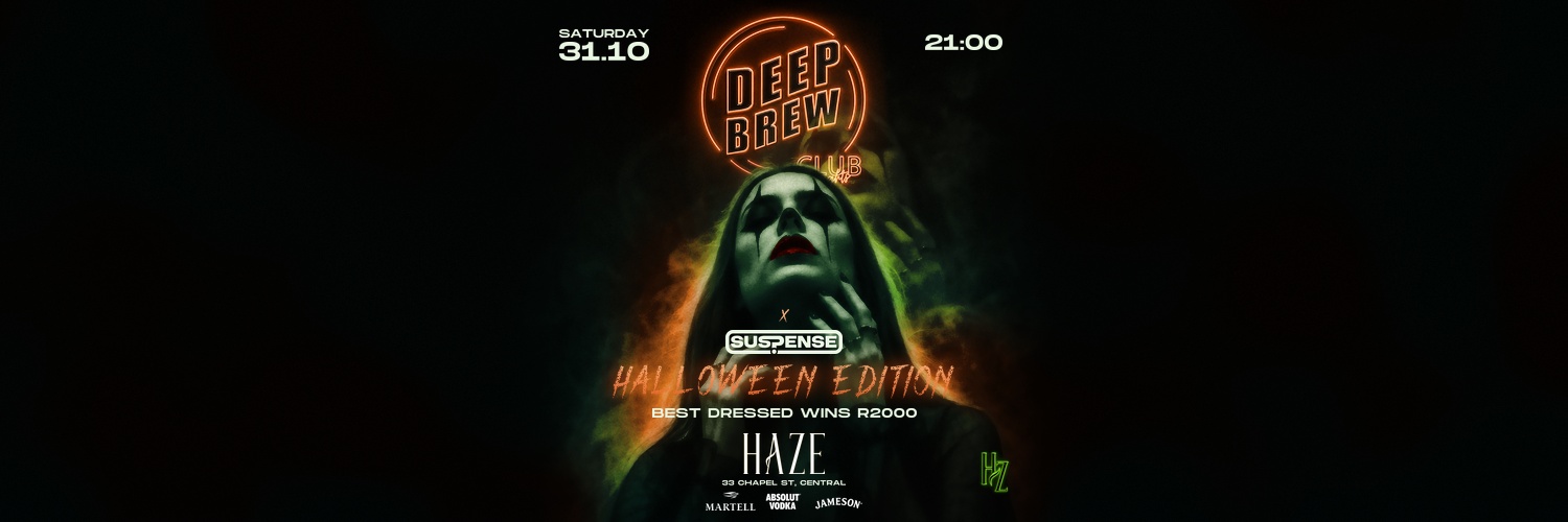DEEP BREW CLUB NIGHTS x SUSPENSE: HALLOWEEN EDITION