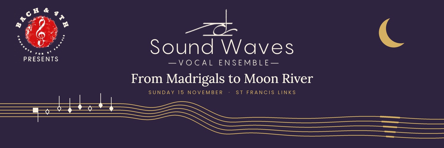 Sound Waves: From Madrigals to Moon River