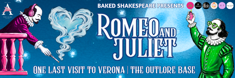 Baked Shakespeare at The Outlore Base: Romeo and Juliet