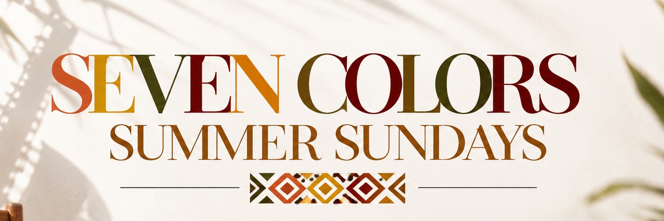 Seven Colours Summer Sundays by Seven Colours Eatery X Hush In My Kitchen