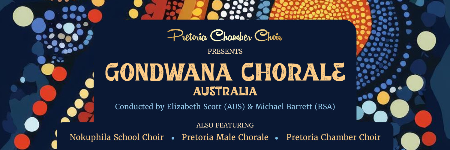 Gondwana Chorale - A Concert of Four Choirs